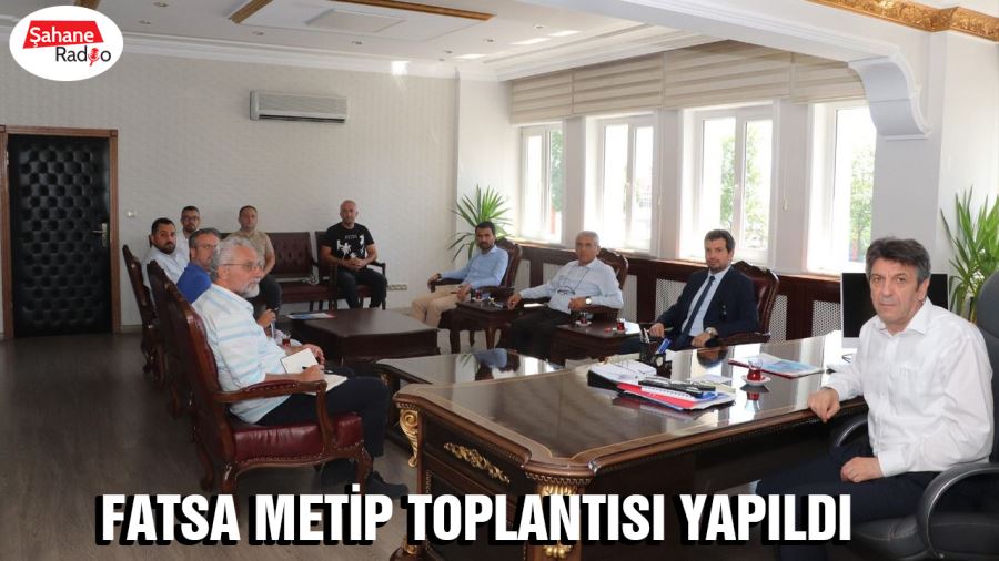  Fatsa METİP toplantısı yapıldı