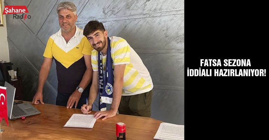  Fatsa sezona iddialı hazırlanıyor!