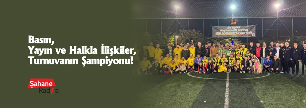 Basın, Yayın ve Halkla İlişkiler, Turnuvanın Şampiyonu!