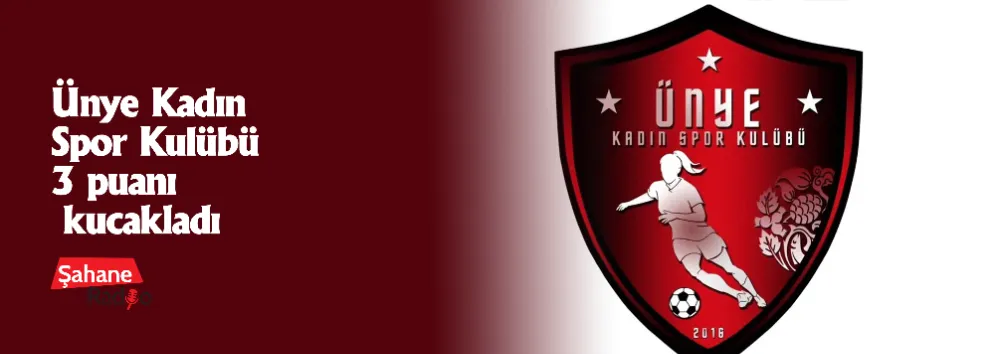 Ünye Kadın Spor Kulübü 3 puanı kucakladı