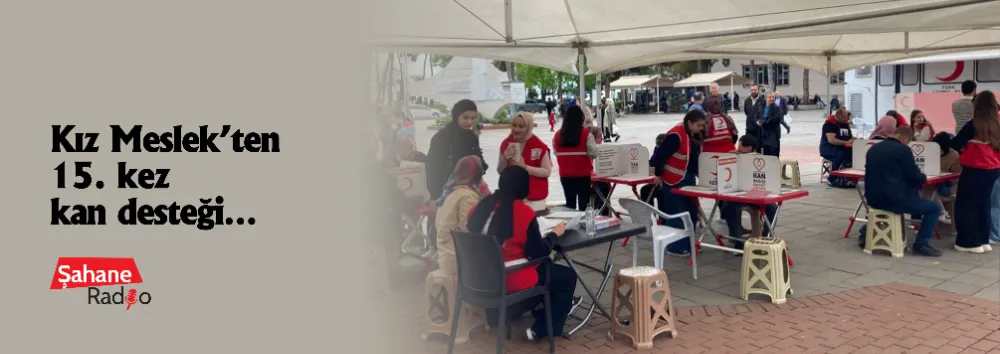 Kız Meslek’ten 15. kez kan desteği…