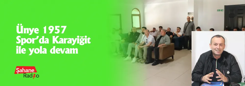 Ünye 1957 Spor’da Karayiğit ile yola devam
