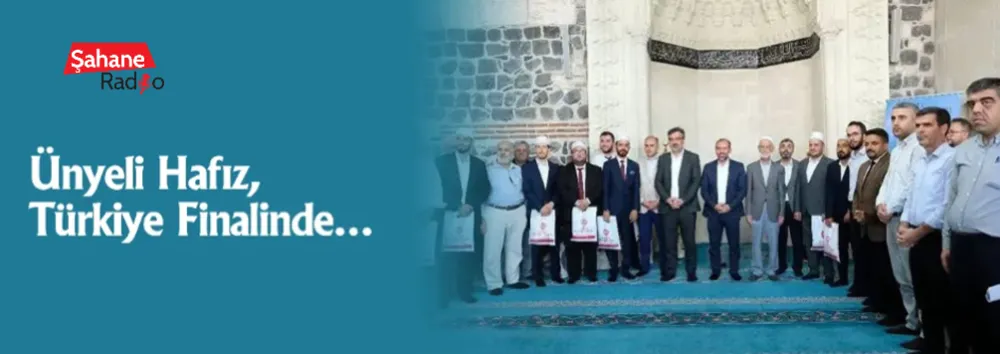 Ünyeli Hafız, Türkiye Finalinde…